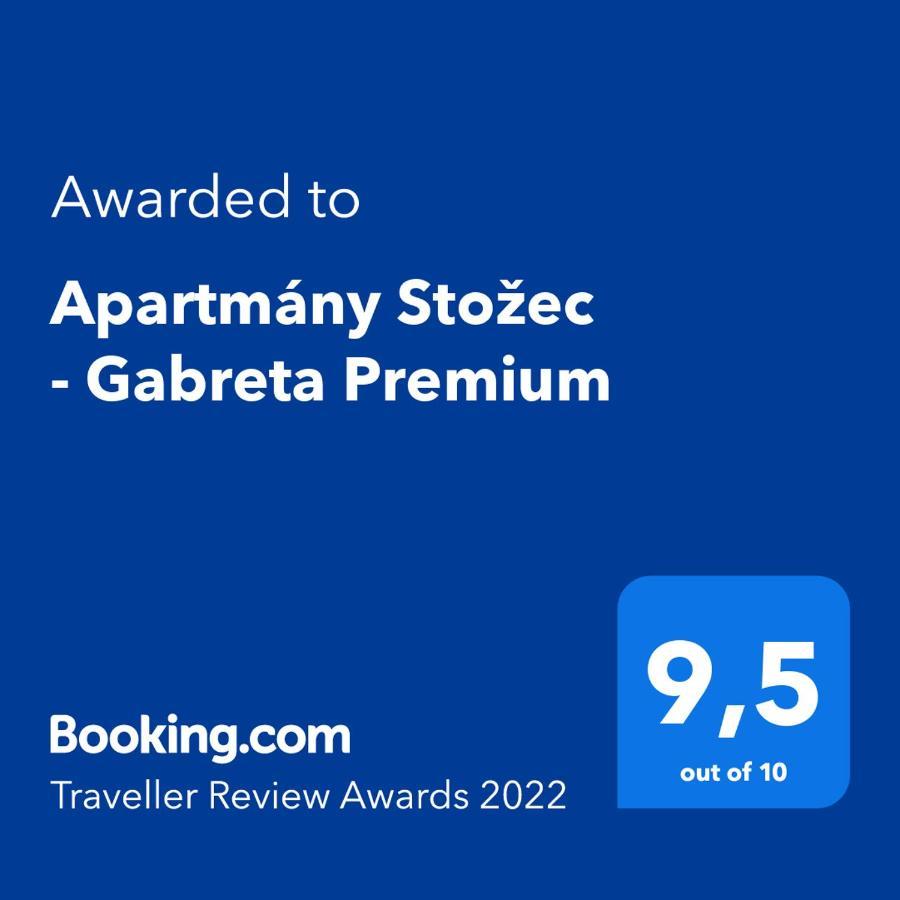 Apartmány Stožec - Gabreta Premium Exteriér fotografie